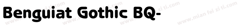 Benguiat Gothic BQ字体转换